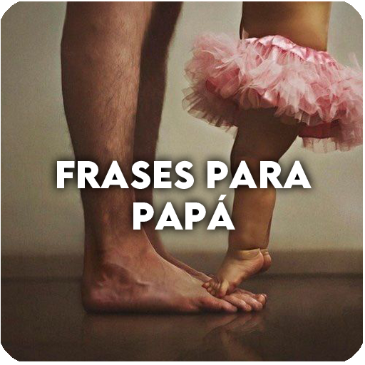 ¡Feliz día papá! Te quiero