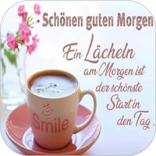 Schönen guten Morgen